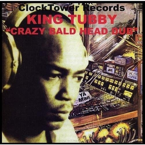Cover for King Tubby · Crazy Bald Head Dub (LP) (2018)