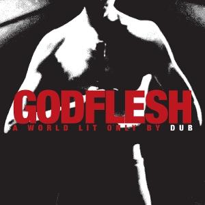 Godflesh · A World Lit Only By Dub (CD) (2025)