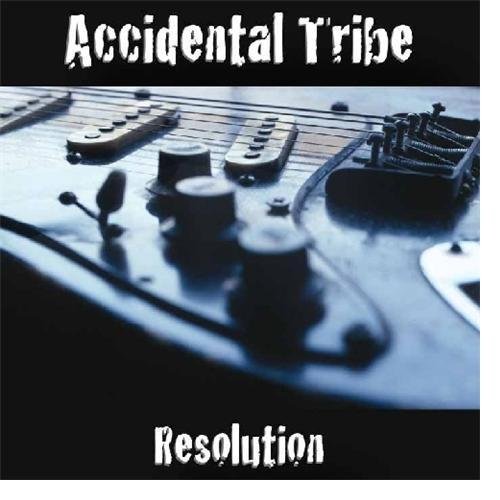 Resolution - Accidental Tribe - Musik - CASH SELLOUT RECORDS - 0884501320788 - 15. juni 2010