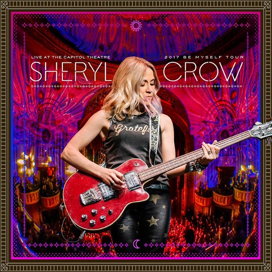 Cover for Sheryl Crow · Live at the Capitol Theater (CD/Blu-ray) (2018)