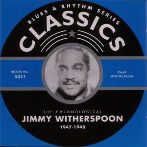 Classics 1947 - Jimmy Witherspoon - Music - CLASSIC - 3307510505788 - February 5, 2003