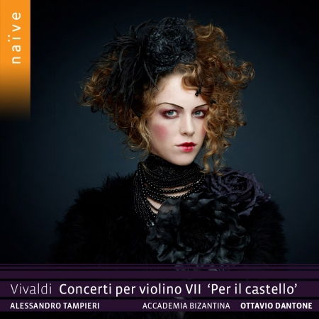 Concerti Per Violino VII Per Il Castello - Accademia Bizantina / Ottavio Dantone / Alessandro Tampieri - Musiikki - BELIEVE RECORDINGS - 3700187670788 - perjantai 15. marraskuuta 2019