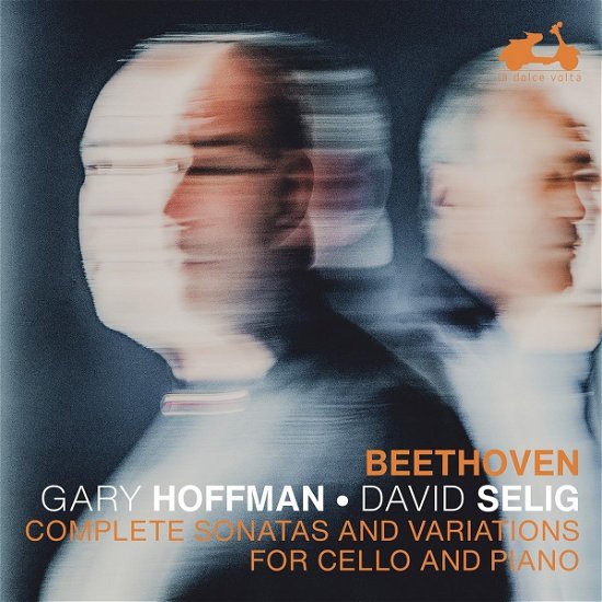 Cover for Hoffman, Gary / David Selig · Beethoven Complete Sonatas And Variations For Cello And Piano (CD) (2023)