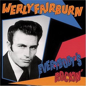 Cover for Werly Fairburn · Everybody's Rockin' (CD) (1993)