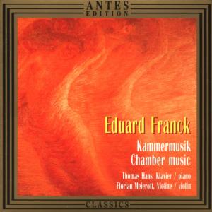 Chamber Music - Franck,e / Hans / Meierott - Musikk - ANTES EDITION - 4014513014788 - 21. november 2000