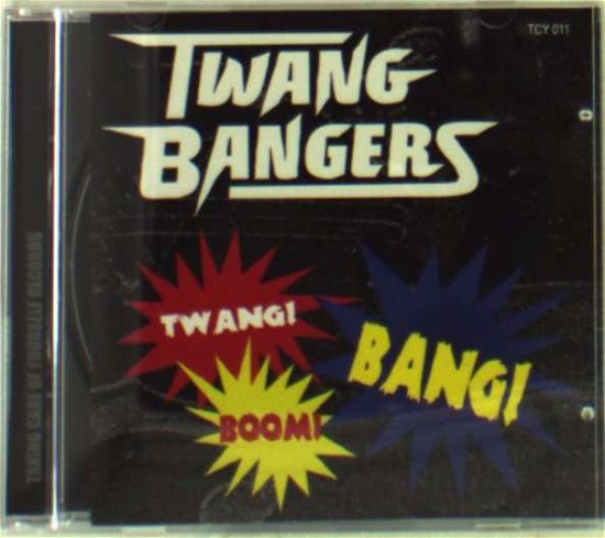 Twang Boom Bang - Twangbangers (Ger) - Muziek - TCY - 4015589001788 - 