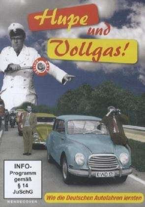 Cover for Hupe Und Vollgas! Wie Die Deutschen Autofahren Ler (DVD) (2012)