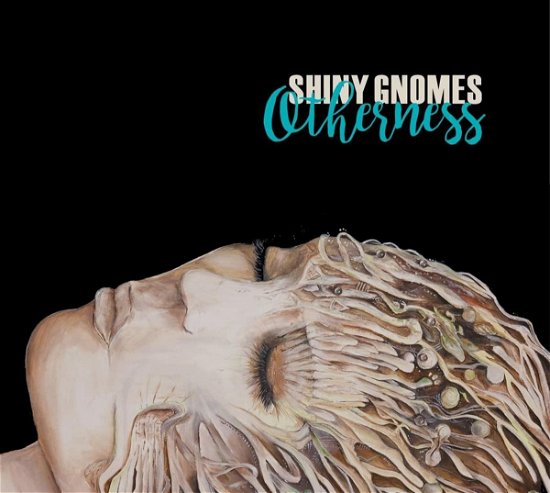 Otherness - Shiny Gnomes - Música - MICROPAL - 4250137227788 - 18 de marzo de 2022