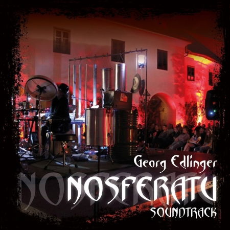 Cover for Georg Edlinger · Nosferatu-soundtrack (CD) (2016)