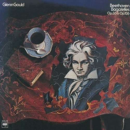 Cover for Glenn Gould · Beethoven:Bagatellen Op.33&amp;126 (CD) [Limited edition] (2016)