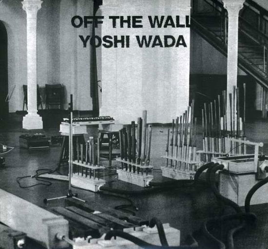 Cover for Yoshi Wada · Off the Wall (CD) [Japan Import edition] (2008)