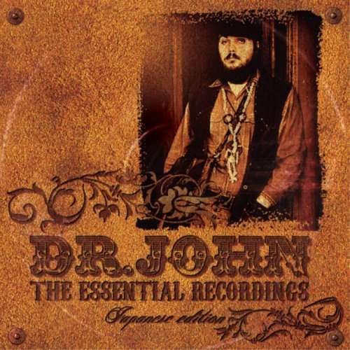Cover for Dr John · Essential Recordings (CD) [Japanese edition] (2008)