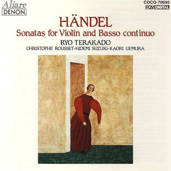 Cover for Ryo Terakado · Handel: 6 Sonatas for Violin &amp; Basso Continuo (CD) (2012)