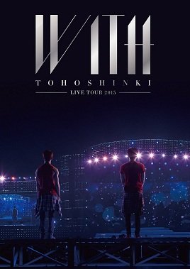 Tohoshinki Live Tour 2015 with - Tohoshinki - Musik - AVEX MUSIC CREATIVE INC. - 4988064792788 - 19. august 2015