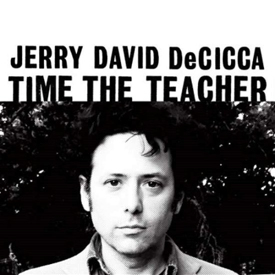 Cover for Jerry Decicca · Time The Teacher (LP) (2022)