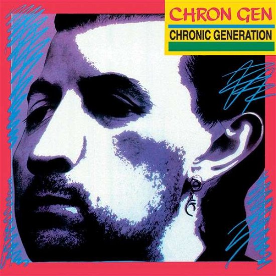 Cover for Chron Gen · Chronic Generation (LP) (2017)