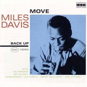 Move - Miles Davis - Música - BACK UP - 8712177044788 - 11 de septiembre de 2003