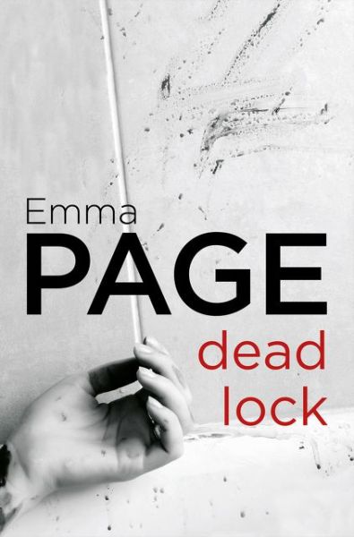 Cover for Emma Page · Deadlock (Paperback Book) (2016)