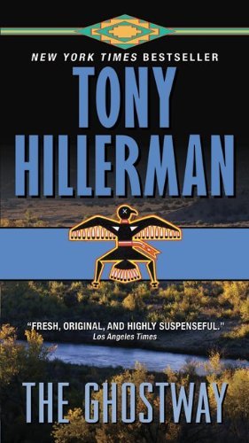 Cover for Tony Hillerman · The Ghostway (Pocketbok) [Reprint edition] (2010)