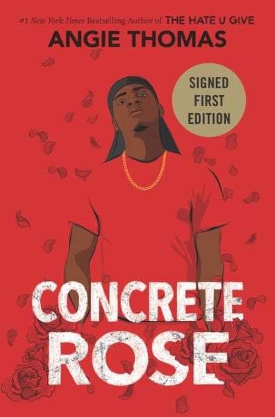 Cover for Angie Thomas · Concrete Rose - Signed / Autographed Copy (Hardcover bog) (2021)