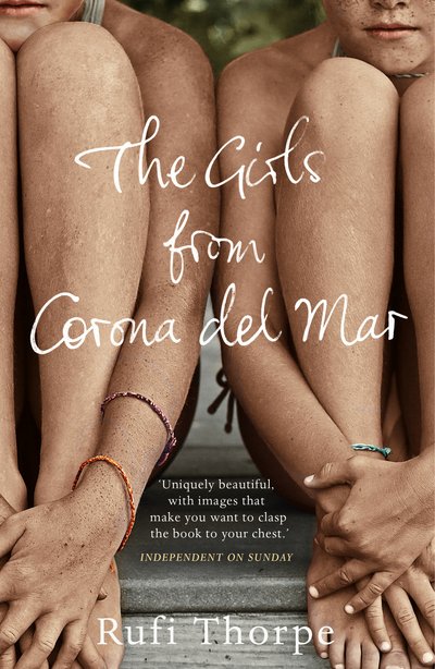Cover for Rufi Thorpe · The Girls from Corona del Mar (Paperback Bog) (2015)