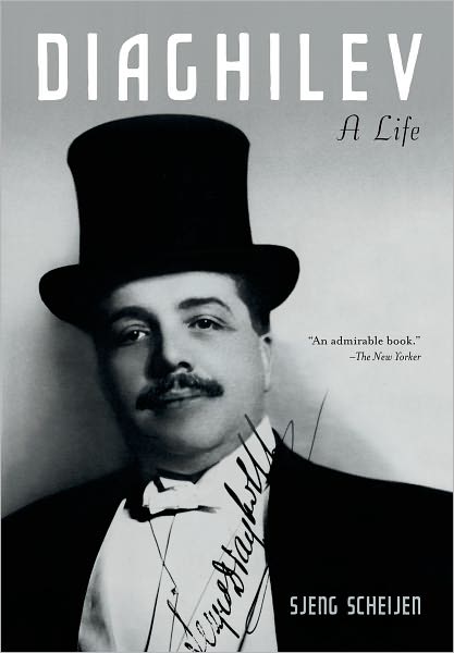 Cover for Sjeng Scheijen · Diaghilev: a Life (Paperback Book) [Reprint edition] (2012)