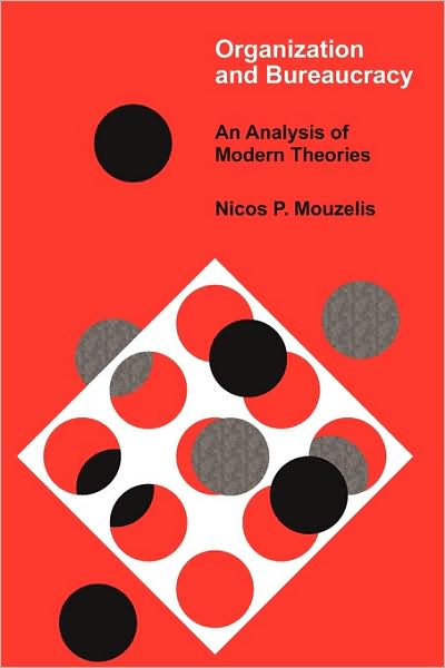 Cover for T.A.J. Nicholson · Organization and Bureaucracy: An Analysis of Modern Theories (Paperback Book) (1998)