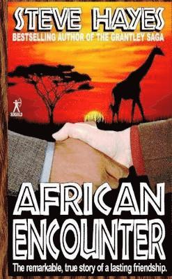 Cover for Steve Hayes · African Encounter (Book) (2017)