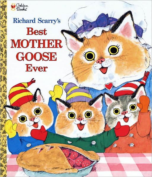 Richard Scarry's Best Mother Goose Ever - Richard Scarry - Böcker - Random House USA Inc - 9780307155788 - 1 september 1999