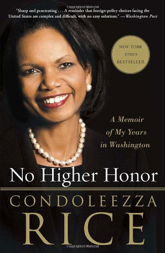 Cover for Condoleezza Rice · No Higher Honor: a Memoir of My Years in Washington (Pocketbok) (2012)