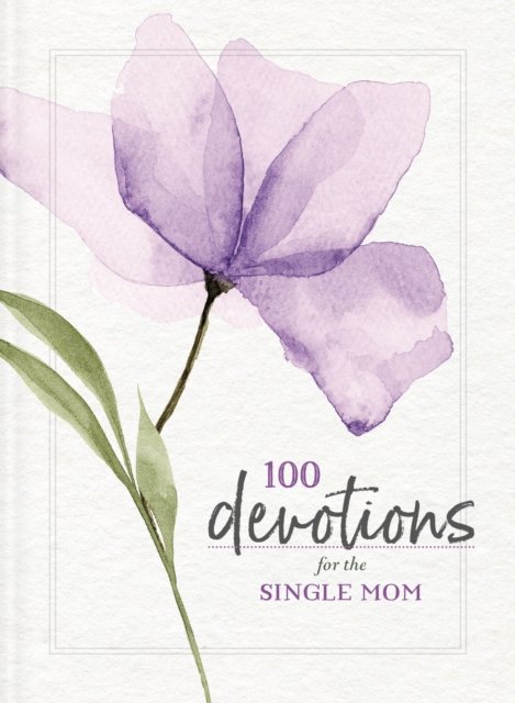 Cover for Zondervan · 100 Devotions for the Single Mom (Paperback Bog) (2023)