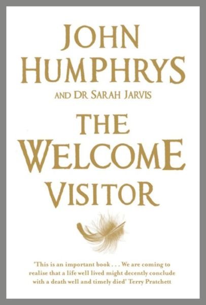 Cover for John Humphrys · The Welcome Visitor (Paperback Book) (2010)