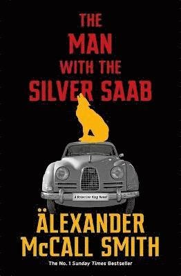 Cover for Alexander McCall Smith · The Man with the Silver Saab - Detective Varg (Paperback Bog) (2022)