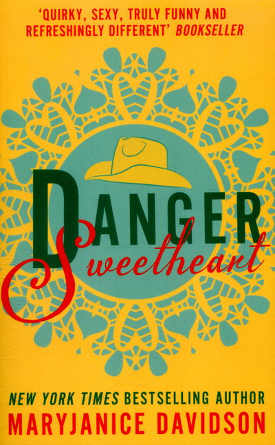 Cover for MaryJanice Davidson · Danger, Sweetheart - Danger, Sweetheart (Paperback Book) (2016)