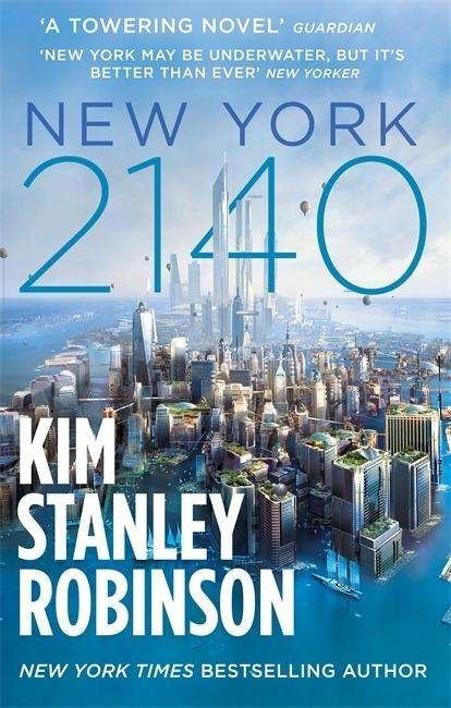 Cover for Kim Stanley Robinson · New York 2140 (Paperback Book) (2018)