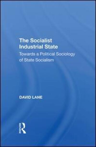 Cover for Kevin P. Lane · Socialist Industrial Sta (Inbunden Bok) (2019)