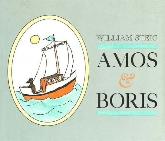 Cover for William Steig · Amos &amp; Boris (Inbunden Bok) (1971)