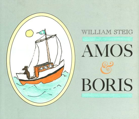 Cover for William Steig · Amos &amp; Boris (Hardcover bog) (1971)