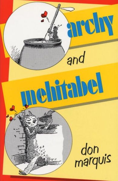 Archy and Mehitabel - Don Marquis - Books - Bantam Doubleday Dell Publishing Group I - 9780385094788 - September 29, 1987