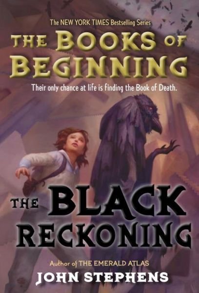 Cover for John Stephens · The Black Reckoning (Bog) (2015)