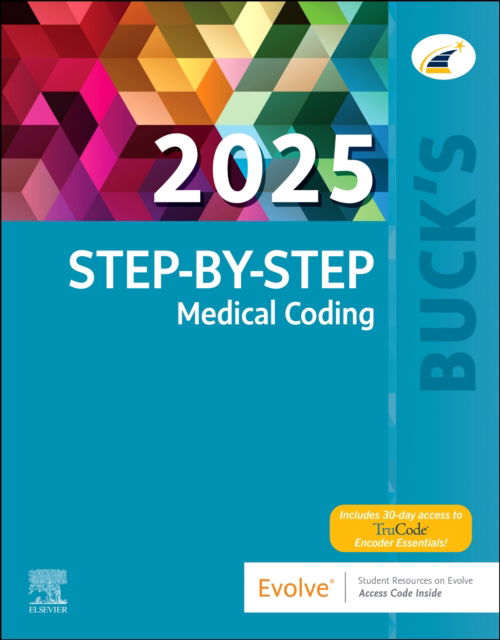 Cover for Elsevier Inc · Buck's Step-by-Step Medical Coding, 2025 Edition (Hardcover Book) (2025)