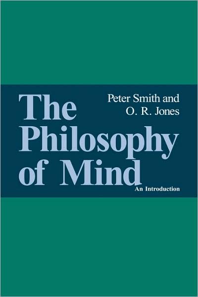 Cover for Peter Smith · The Philosophy of Mind: An Introduction (Hardcover Book) (1986)