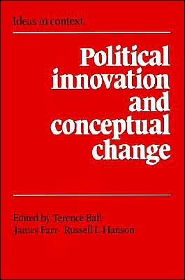 Cover for Terence Ball · Political Innovation and Conceptual Change - Ideas in Context (Pocketbok) (1989)