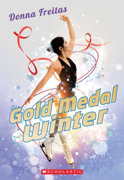 Cover for Donna Freitas · Gold Medal Winter (Paperback Book) (2017)