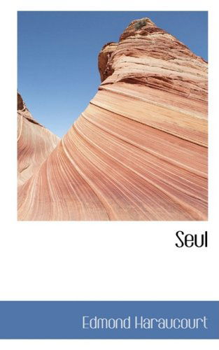 Cover for Edmond Haraucourt · Seul (Paperback Book) (2008)