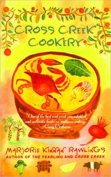 Cover for Marjorie Kinnan Rawlings · Cross Creek Cookery (Paperback Bog) [1st Fireside Ed edition] (1996)