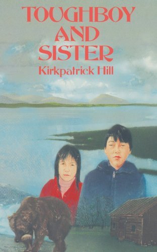 Cover for Kirkpatrick Hill · Toughboy and Sister (Pocketbok) (2000)