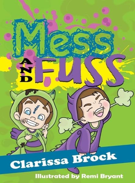Cover for Clarissa Brock · Mess and Fuss (Hardcover Book) (2019)