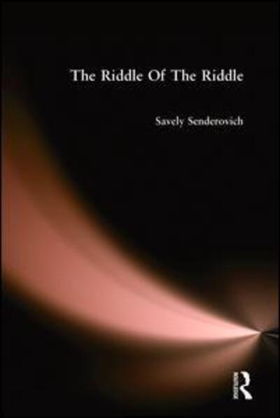 Cover for Savely Senderovich · Riddle Of The Riddle (Hardcover Book) (2005)