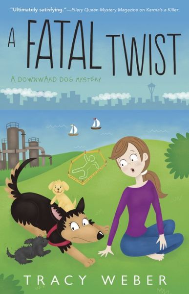 Cover for Tracy Weber · A Fatal Twist: A Downward Dog Mystery (Paperback Book) (2017)